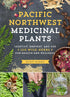 PACIFIC NORTHWEST MEDICINAL PLANTS KLOOS. SCOTT